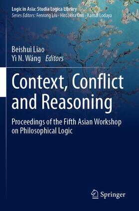 Wáng / Liao |  Context, Conflict and Reasoning | Buch |  Sack Fachmedien