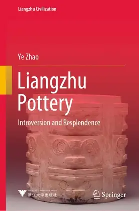 Zhao |  Liangzhu Pottery | Buch |  Sack Fachmedien