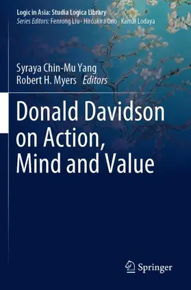 Myers / Yang |  Donald Davidson on Action, Mind and Value | Buch |  Sack Fachmedien