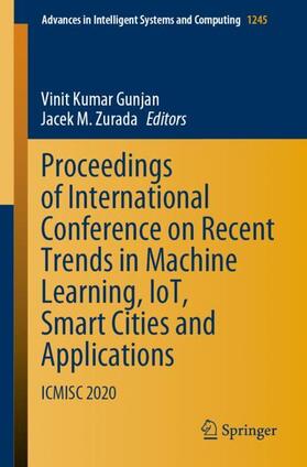 Zurada / Gunjan |  Proceedings of International Conference on Recent Trends in Machine Learning, IoT, Smart Cities and Applications | Buch |  Sack Fachmedien