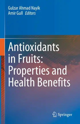 Nayik / Gull |  Antioxidants in Fruits: Properties and Health Benefits | eBook | Sack Fachmedien