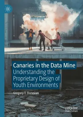 Donovan |  Canaries in the Data Mine | Buch |  Sack Fachmedien