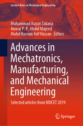 Zakaria / Abdul Majeed / Hassan |  Advances in Mechatronics, Manufacturing, and Mechanical Engineering | eBook | Sack Fachmedien