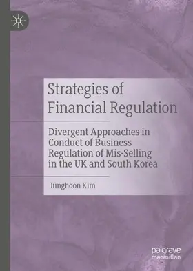 Kim |  Strategies of Financial Regulation | Buch |  Sack Fachmedien