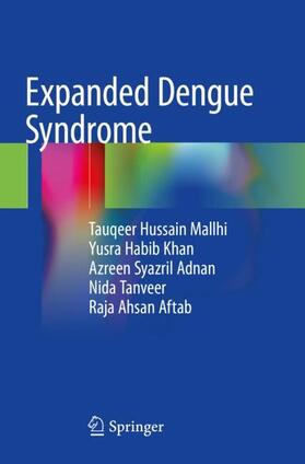 Mallhi / Khan / Aftab |  Expanded Dengue Syndrome | Buch |  Sack Fachmedien
