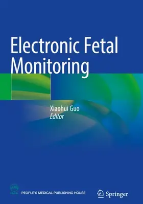 Guo |  Electronic Fetal Monitoring | Buch |  Sack Fachmedien