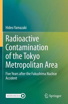 Yamazaki |  Radioactive Contamination of the Tokyo Metropolitan Area | Buch |  Sack Fachmedien