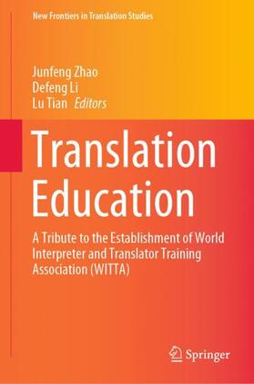Zhao / Tian / Li |  Translation Education | Buch |  Sack Fachmedien