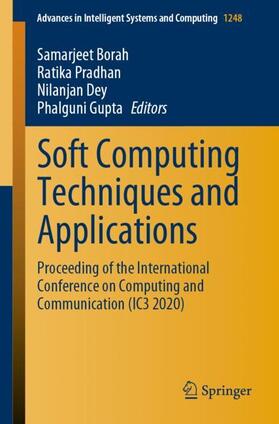 Borah / Gupta / Pradhan |  Soft Computing Techniques and Applications | Buch |  Sack Fachmedien