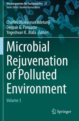 Adetunji / Jhala / Panpatte |  Microbial Rejuvenation of Polluted Environment | Buch |  Sack Fachmedien