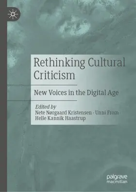 Kristensen / Haastrup / From |  Rethinking Cultural Criticism | Buch |  Sack Fachmedien