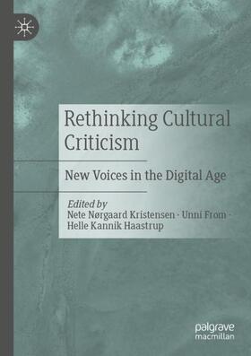 Kristensen / Haastrup / From |  Rethinking Cultural Criticism | Buch |  Sack Fachmedien