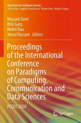 Dave / Hussien / Garg |  Proceedings of the International Conference on Paradigms of Computing, Communication and Data Sciences | Buch |  Sack Fachmedien