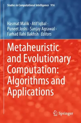 Malik / Iqbal / Bakhsh |  Metaheuristic and Evolutionary Computation: Algorithms and Applications | Buch |  Sack Fachmedien