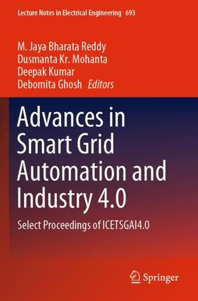 Reddy / Ghosh / Mohanta |  Advances in Smart Grid Automation and Industry 4.0 | Buch |  Sack Fachmedien