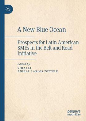 Zottele / Li |  A New Blue Ocean | Buch |  Sack Fachmedien