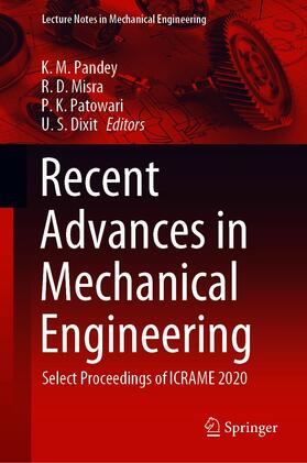 Pandey / Misra / Patowari |  Recent Advances in Mechanical Engineering | eBook | Sack Fachmedien