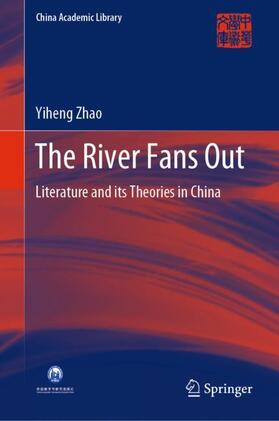 Zhao |  The River Fans Out | Buch |  Sack Fachmedien