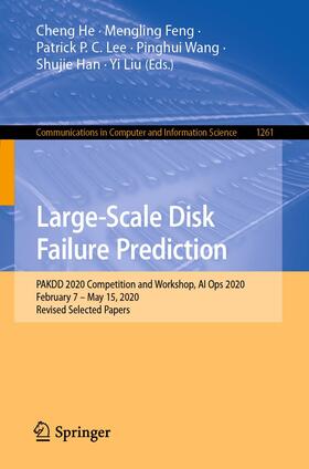 He / Feng / Liu | Large-Scale Disk Failure Prediction | Buch | 978-981-15-7748-2 | sack.de