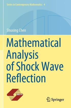 Chen |  Mathematical Analysis of Shock Wave Reflection | Buch |  Sack Fachmedien