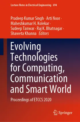 Singh / Noor / Kolekar |  Evolving Technologies for Computing, Communication and Smart World | eBook | Sack Fachmedien