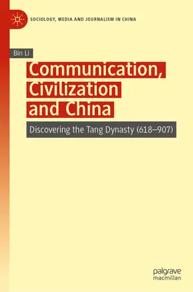 Li |  Communication, Civilization and China | eBook | Sack Fachmedien