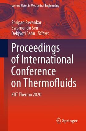 Revankar / Sahu / Sen |  Proceedings of International Conference on Thermofluids | Buch |  Sack Fachmedien