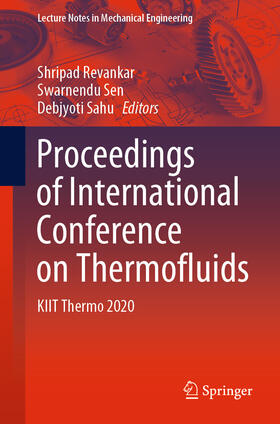 Revankar / Sen / Sahu |  Proceedings of International Conference on Thermofluids | eBook | Sack Fachmedien