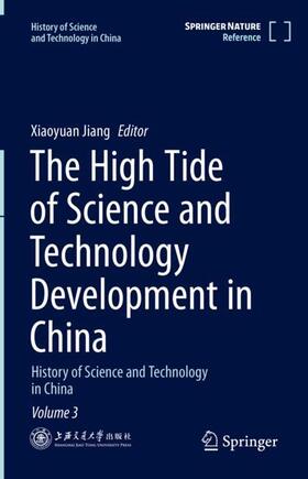 Jiang |  The High Tide of Science and Technology Development in China | Buch |  Sack Fachmedien