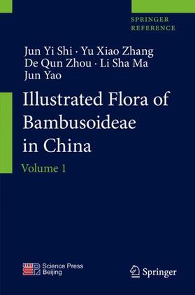 Shi / Zhang / Zhou |  Illustrated Flora of Bambusoideae in China | Buch |  Sack Fachmedien
