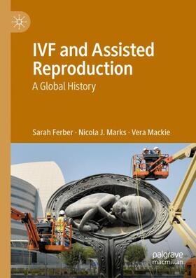 Ferber / Mackie / Marks |  IVF and Assisted Reproduction | Buch |  Sack Fachmedien