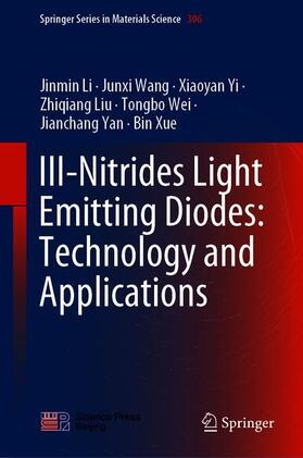 Li / Wang / Yi |  III-Nitrides Light Emitting Diodes: Technology and Applications | Buch |  Sack Fachmedien