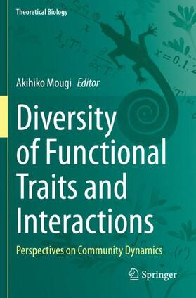 Mougi |  Diversity of Functional Traits and Interactions | Buch |  Sack Fachmedien