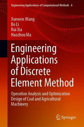 Wang / Ma / Li |  Engineering Applications of Discrete Element Method | Buch |  Sack Fachmedien
