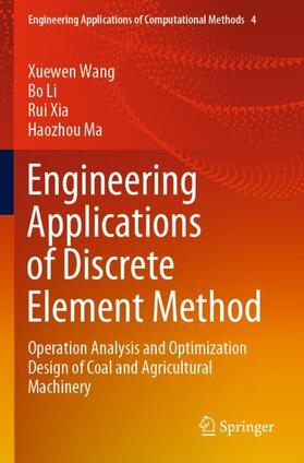 Wang / Ma / Li |  Engineering Applications of Discrete Element Method | Buch |  Sack Fachmedien