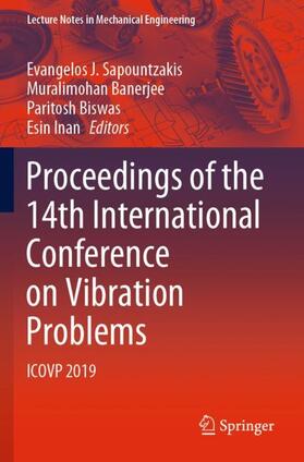 Sapountzakis / Inan / Banerjee |  Proceedings of the 14th International Conference on Vibration Problems | Buch |  Sack Fachmedien