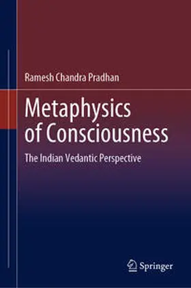 Pradhan |  Metaphysics of Consciousness | Buch |  Sack Fachmedien