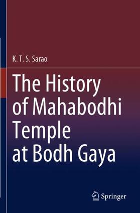 Sarao |  The History of Mahabodhi Temple at Bodh Gaya | Buch |  Sack Fachmedien