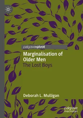 Mulligan |  Marginalisation of Older Men | Buch |  Sack Fachmedien