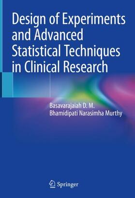 Narasimha Murthy / D. M. |  Design of Experiments and Advanced Statistical Techniques in Clinical Research | Buch |  Sack Fachmedien