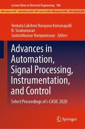 Komanapalli / Hampannavar / Sivakumaran |  Advances in Automation, Signal Processing, Instrumentation, and Control | Buch |  Sack Fachmedien