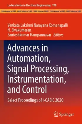 Komanapalli / Hampannavar / Sivakumaran |  Advances in Automation, Signal Processing, Instrumentation, and Control | Buch |  Sack Fachmedien