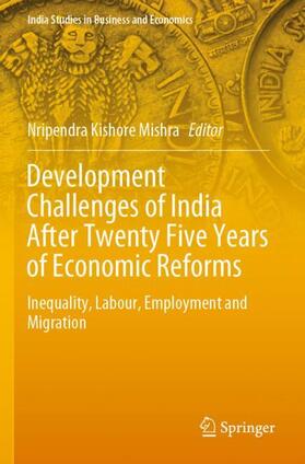 Mishra |  Development Challenges of India After Twenty Five Years of Economic Reforms | Buch |  Sack Fachmedien