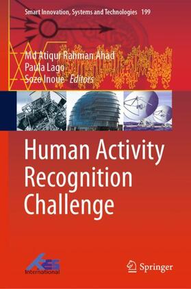 Ahad / Inoue / Lago |  Human Activity Recognition Challenge | Buch |  Sack Fachmedien