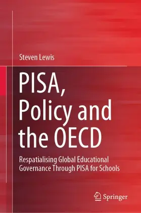 Lewis |  PISA, Policy and the OECD | Buch |  Sack Fachmedien