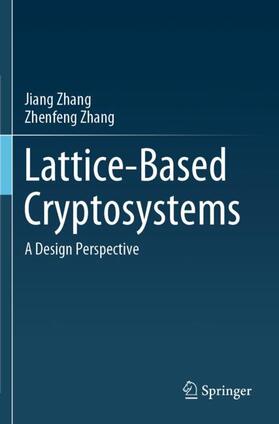 Zhang |  Lattice-Based Cryptosystems | Buch |  Sack Fachmedien