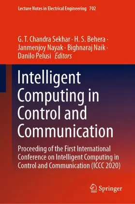 Sekhar / Behera / Pelusi |  Intelligent Computing in Control and Communication | Buch |  Sack Fachmedien