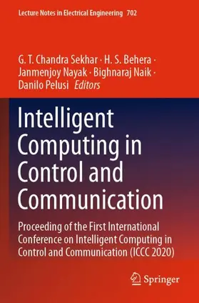 Sekhar / Behera / Pelusi |  Intelligent Computing in Control and Communication | Buch |  Sack Fachmedien