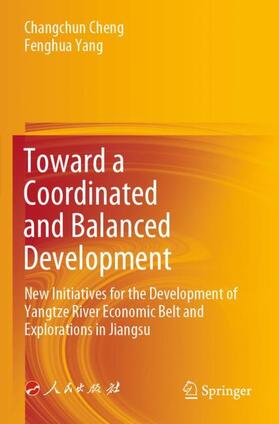 Cheng / Yang |  Toward a Coordinated and Balanced Development | Buch |  Sack Fachmedien