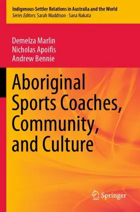 Marlin / Bennie / Apoifis |  Aboriginal Sports Coaches, Community, and Culture | Buch |  Sack Fachmedien